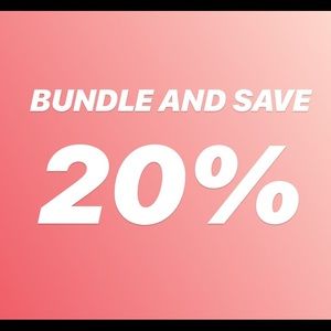 BUNDLE AND SAVE SALE!!!